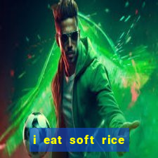 i eat soft rice in another world pt br